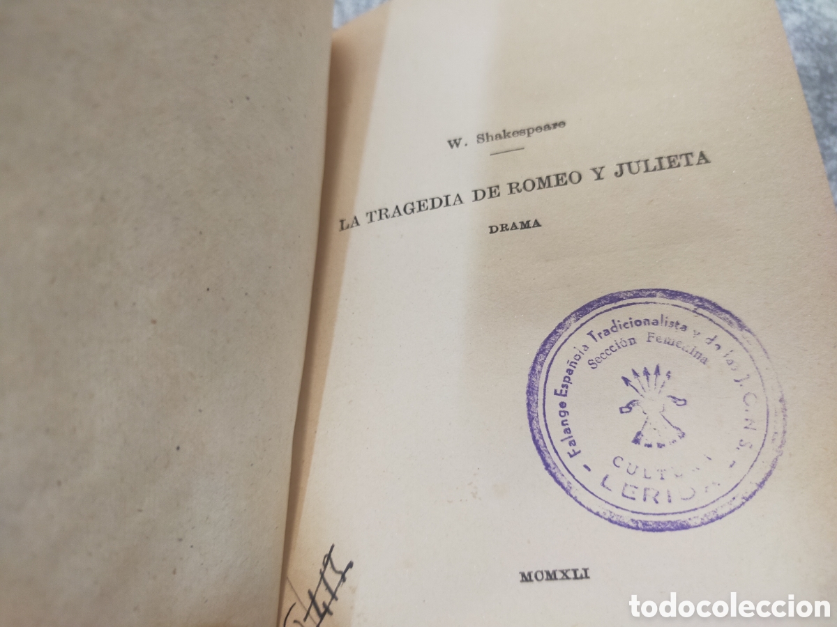 Libri antichi: La tragedia de Romeo y Julieta&rdquo; de William Shakespeare, publicada en Madrid en 1929 .