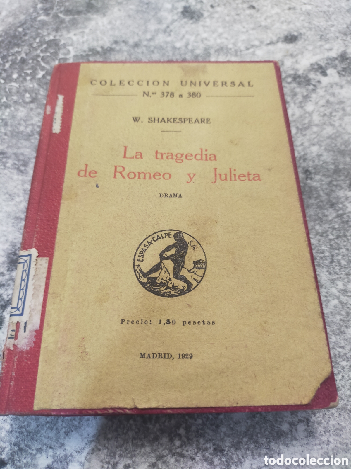 Libros antiguos: La tragedia de Romeo y Julieta&rdquo; de William Shakespeare, publicada en Madrid en 1929 .