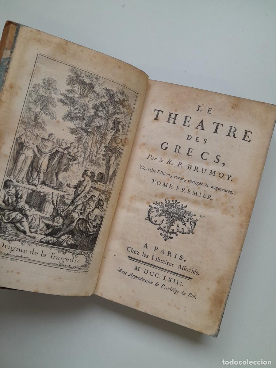 Libros antiguos: LE THEATRE DES GRECS (TOMOS 1 Y 3) - R. P. BRUMOY (1763)
