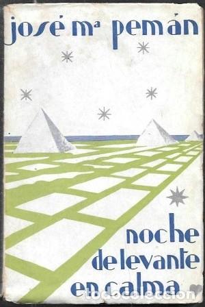 Libros antiguos: NOCHE DE LEVANTE EN CALMA - (DRAMA EN CUATRO ACTOS) - PEM&Aacute;N, JOS&Eacute; MAR&Iacute;A - A-PEMAN-216