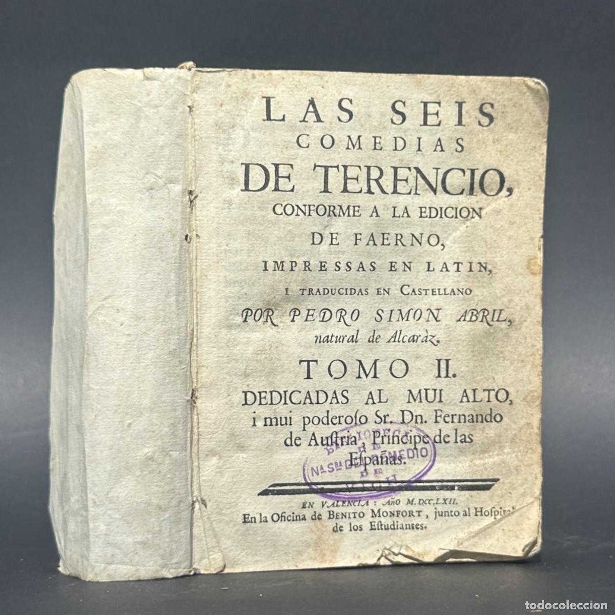 Libros antiguos: a&ntilde;o 1762 - LAS SEIS COMEDIAS DE TERENCIO - EN LAT&Iacute;N Y CASTELLANO - TEATRO