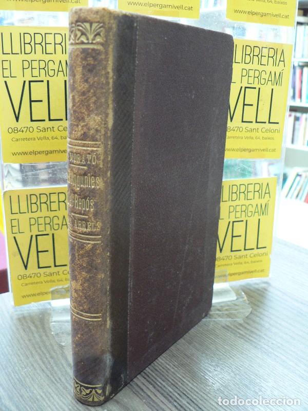 Libros antiguos: Les angunies del rep&ograve;s ; Les arrels - Josep Morat&oacute; - Bartomeu Baixarias - 1909, 1&ordf; ed. - De tots col