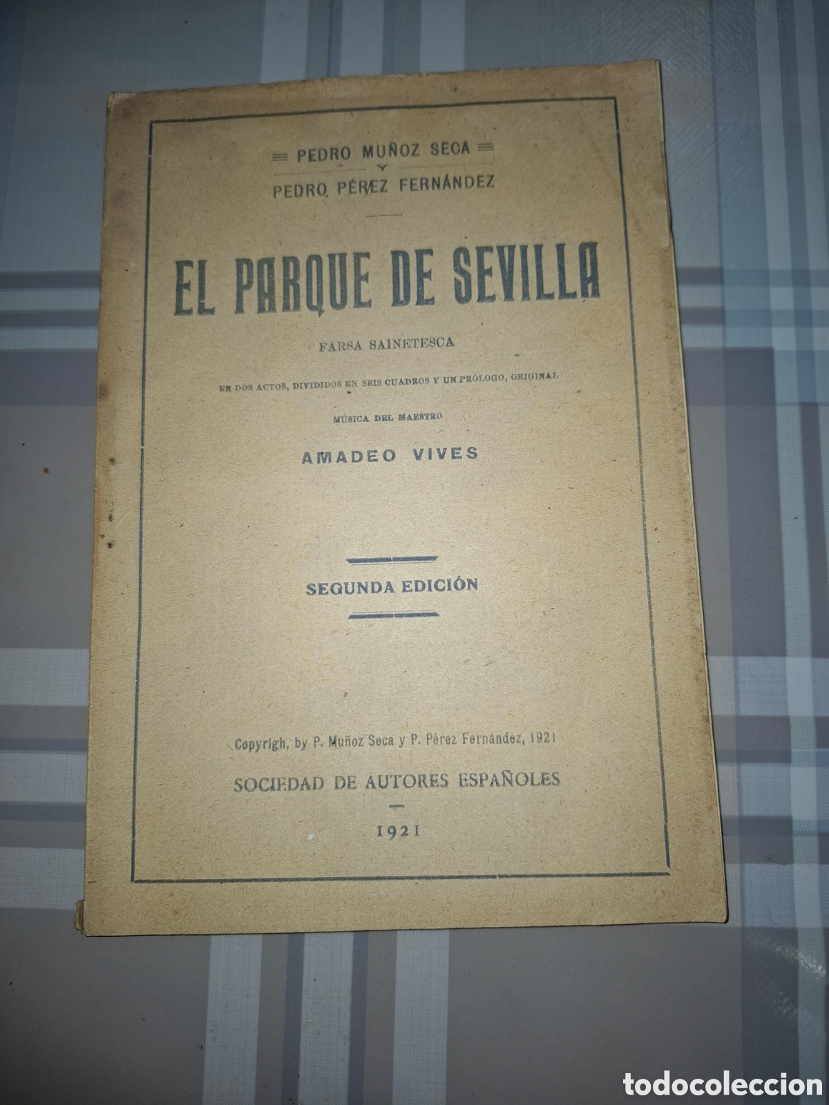 Libros antiguos: El parque de Sevilla, Pedro Mu&ntilde;oz Seca y Pedro P&eacute;rez Fern&aacute;ndez, intonso