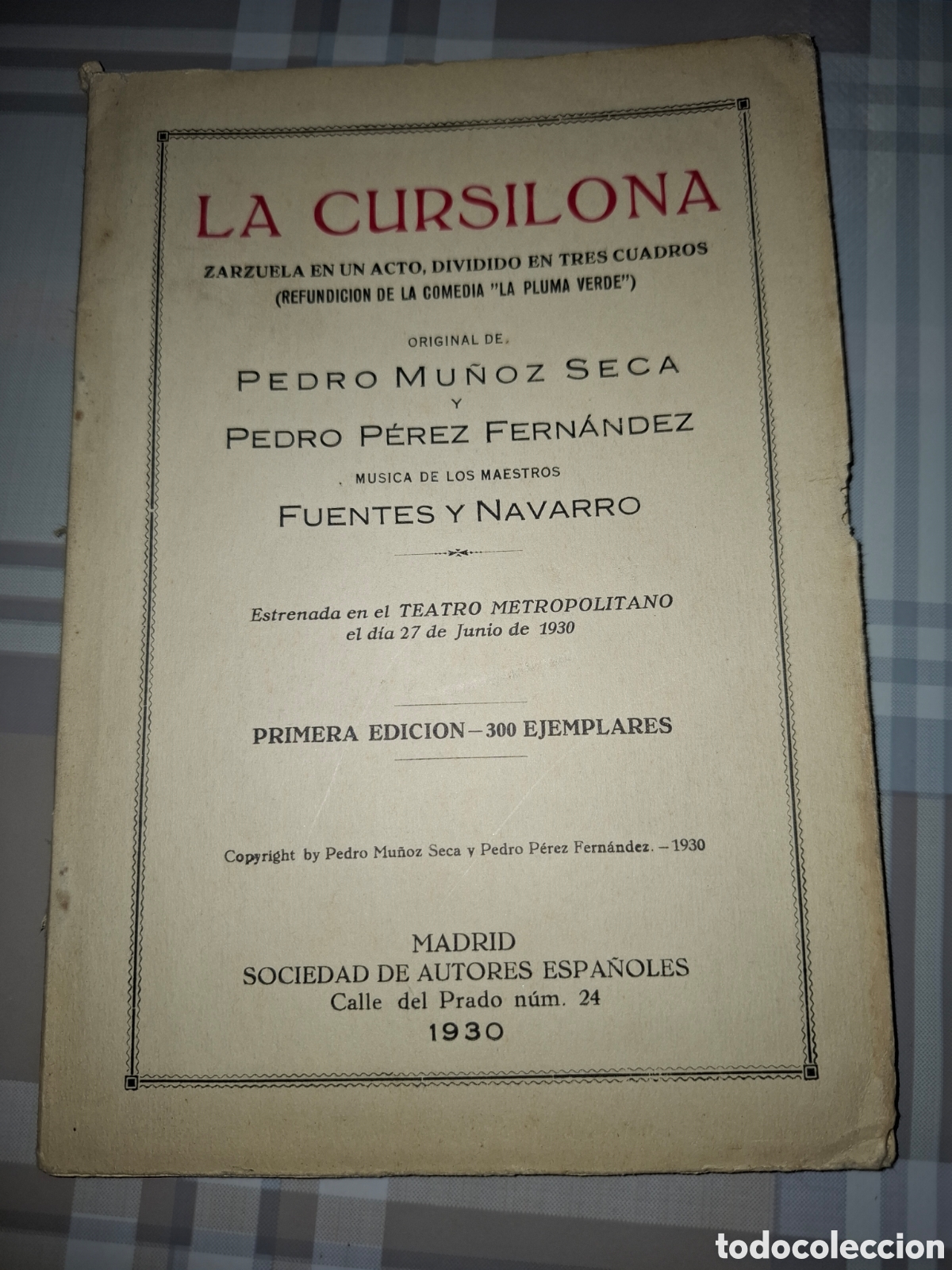 Libros antiguos: La cursilona, Pedro Mu&ntilde;oz Seca y Pedro P&eacute;rez Fern&aacute;ndez, primera edici&oacute;n 300 ejemplares