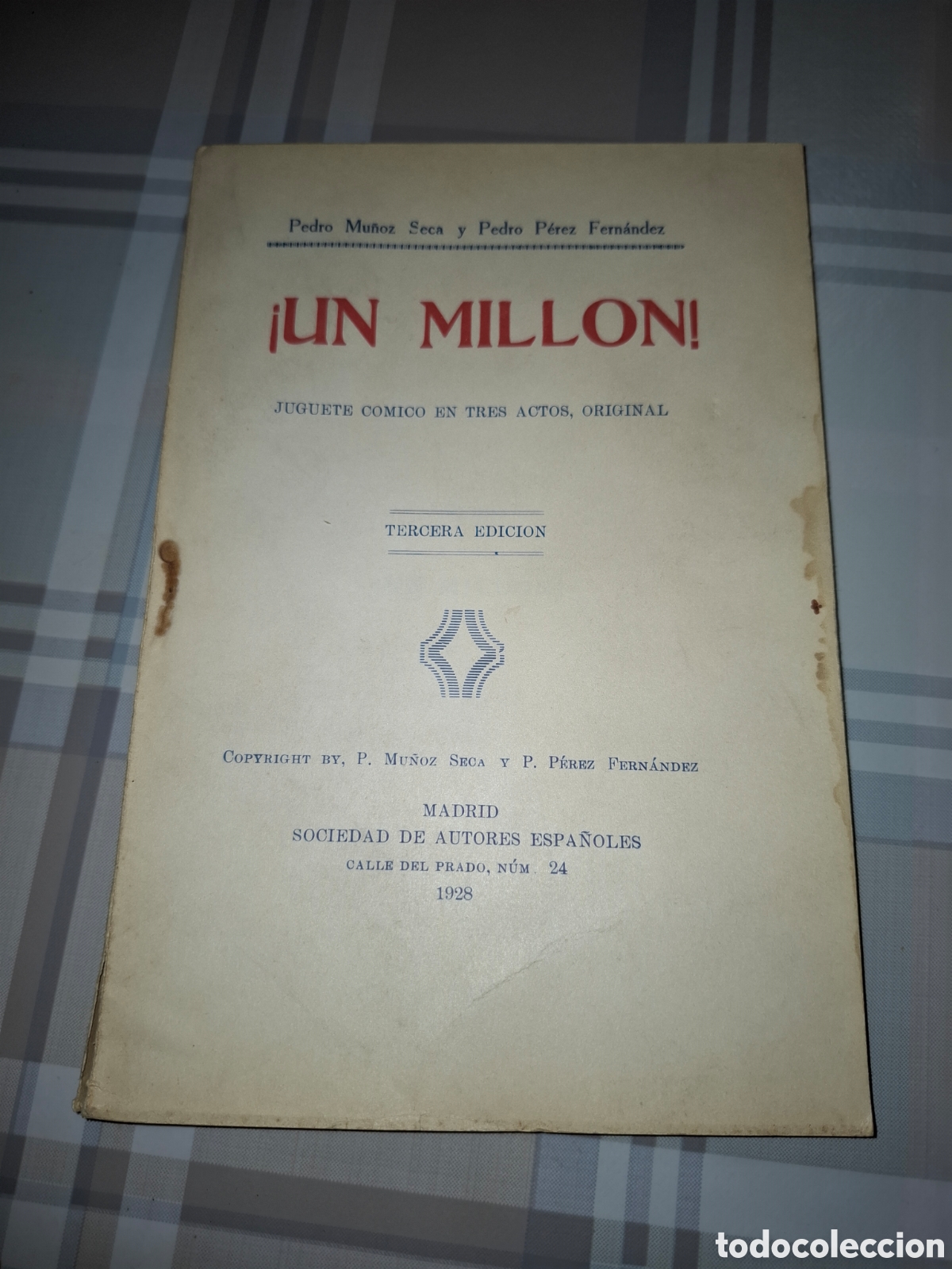 Libros antiguos: &iexcl; Un mill&oacute;n !, Pedro Mu&ntilde;oz Seca y Pedro P&eacute;rez Fern&aacute;ndez, 1928