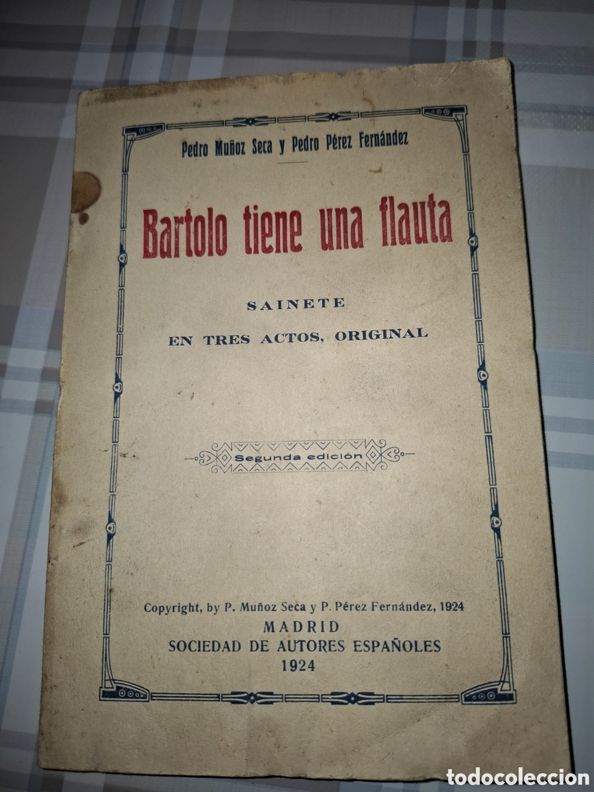 Libros antiguos: Bartolo tiene una flauta, Pedro Mu&ntilde;oz Seca y Pedro P&eacute;rez Fern&aacute;ndez, 1924 segunda edici&oacute;n, intonso
