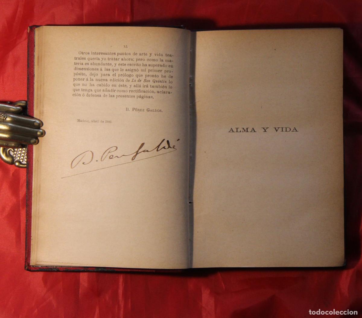 Libros antiguos: P&Eacute;REZ GALD&Oacute;S ,BENITO - ALMA Y VIDA 1902 - FIRMADO CON INSCRIPCI&Oacute;N DE PROCEDENCIA