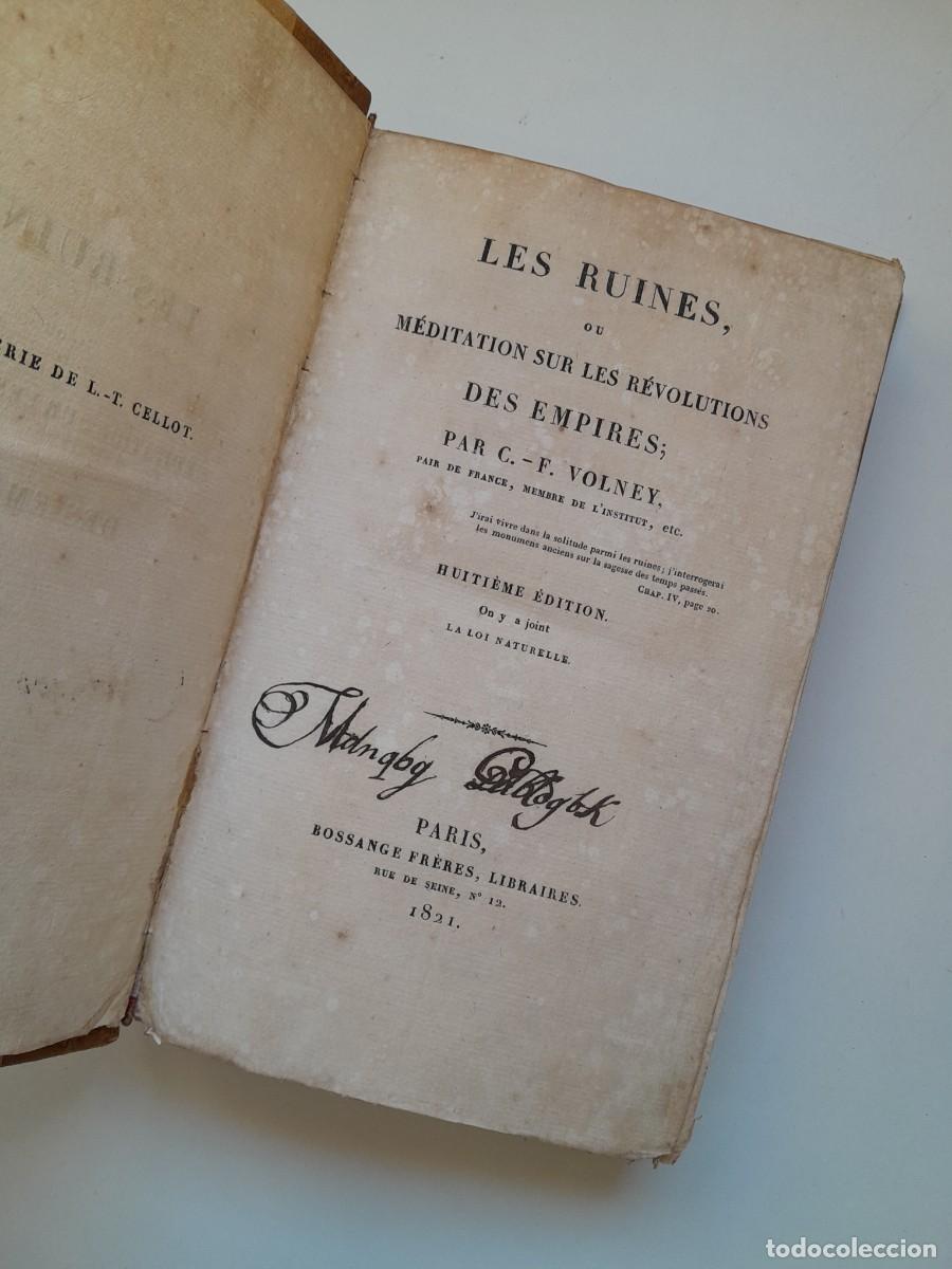 Libros antiguos: LES RUINES OU M&Eacute;DITATION SUR LES R&Eacute;VOLUTIONS DES EMPIRES - F. VOLNEY (LIB. BOSSANGE FR&Egrave;RES, 1821)