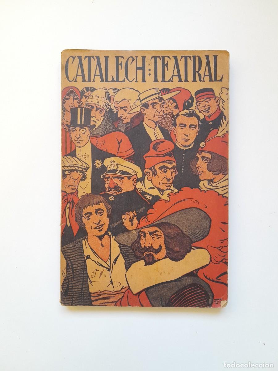 Libros antiguos: CAT&Agrave;LEG D'OBRES TEATRALS CATALANES - LLIBRERIA MILL&Agrave; (LIB. MILL&Agrave;, 1914)