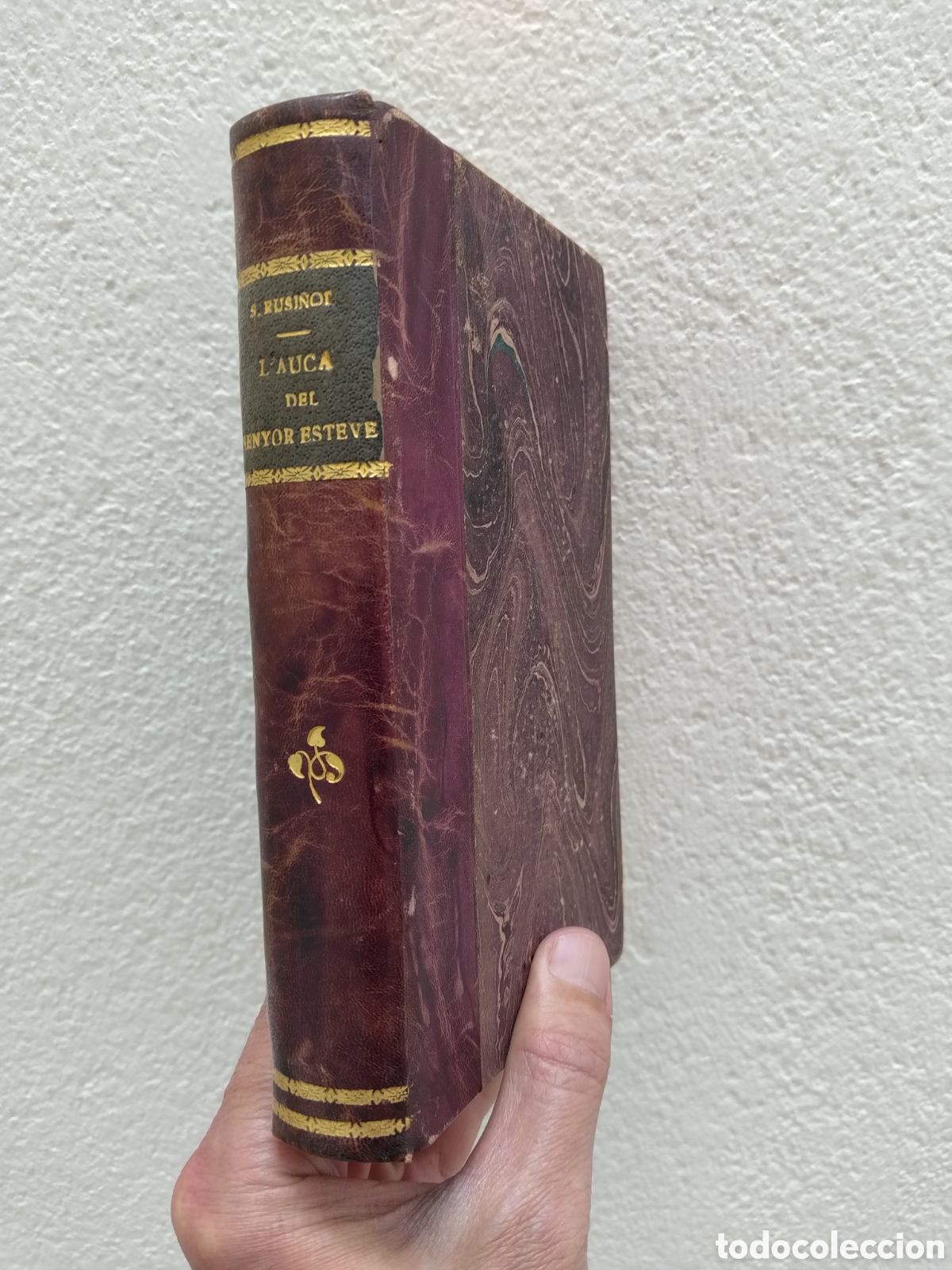 Libros antiguos: Santiago Rusi&ntilde;ol L'auca del senyor Esteve - Signat i dedicat - Firmado y dedicado a Adolf Puig