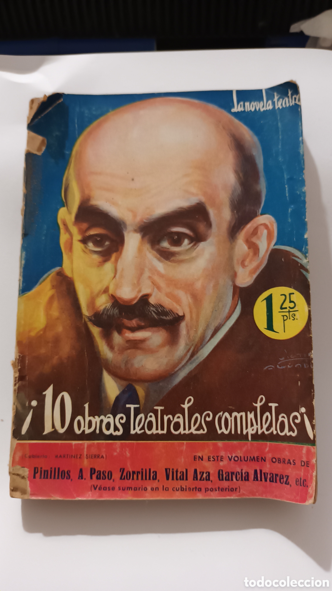 Libros antiguos: &iexcl;10 0bras teatrales completas!, Pinillos, Paso, Zorrilla, Vital Aza, Garc&iacute;a &Aacute;lvarez, etc