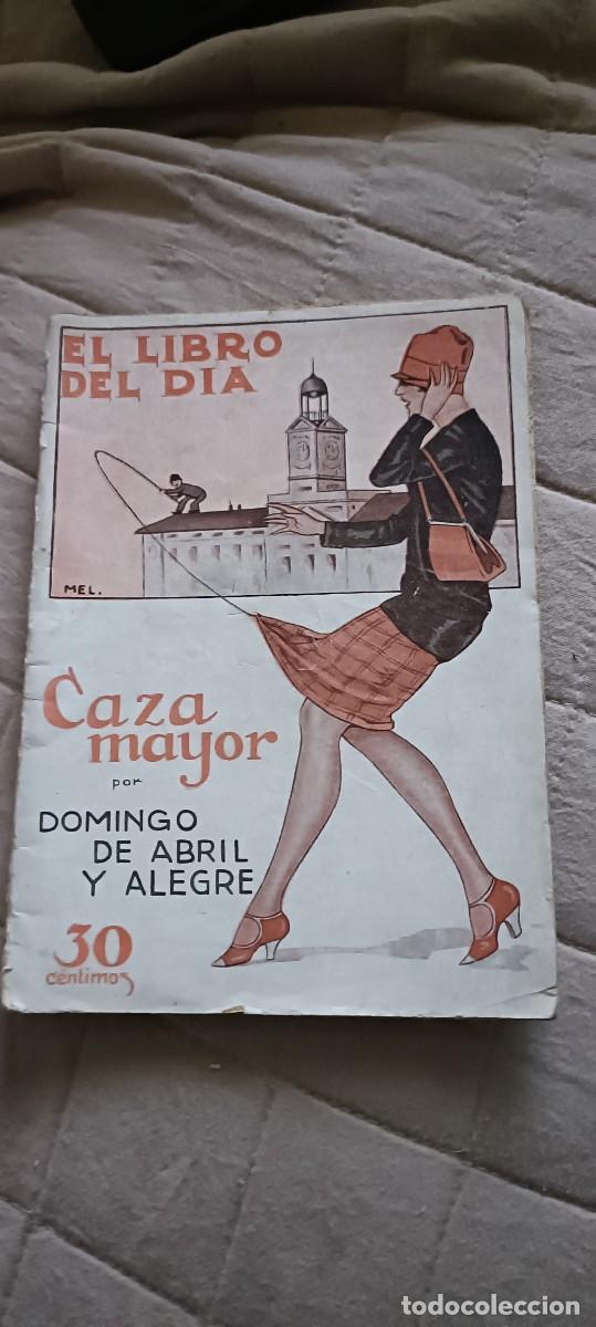 Libros antiguos: Caza Mayor.El libro del dia - Foto 1