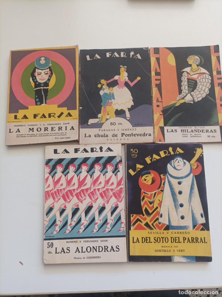 Libros antiguos: Lote de 5 Libros de teatro coleccion - La Farsa. A&ntilde;os 1920/1930. Ver fotografias adjuntas