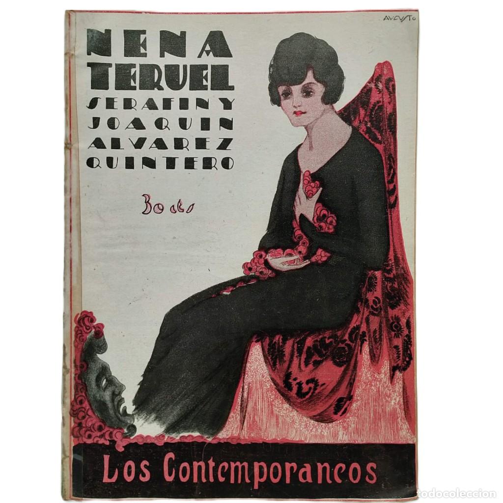 Libros antiguos: LOS CONTEMPOR&Aacute;NEOS N&ordm; 893: NENA TERUEL. &Aacute;lvarez Quintero, Seraf&iacute;n y Joaqu&iacute;n