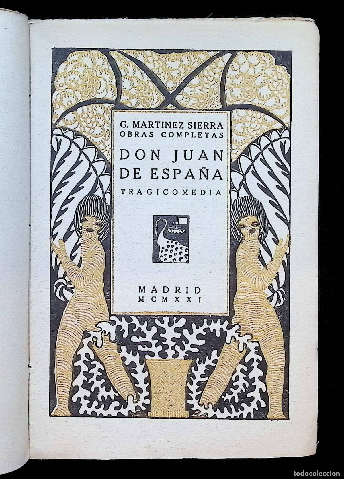 Libros antiguos: DON JUAN DE ESPA&Ntilde;A. - MART&Iacute;NEZ SIERRA, G. Ed. Saturnino Calleja. Madrid, 1921.