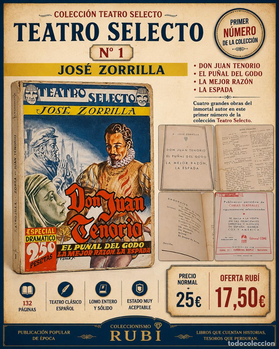 Libros antiguos: TEATRO SELECTO N.&ordm; 1 - DON JUAN TENORIO Y OTRAS OBRAS - JOS&Eacute; ZORRILLA - C.1935/36