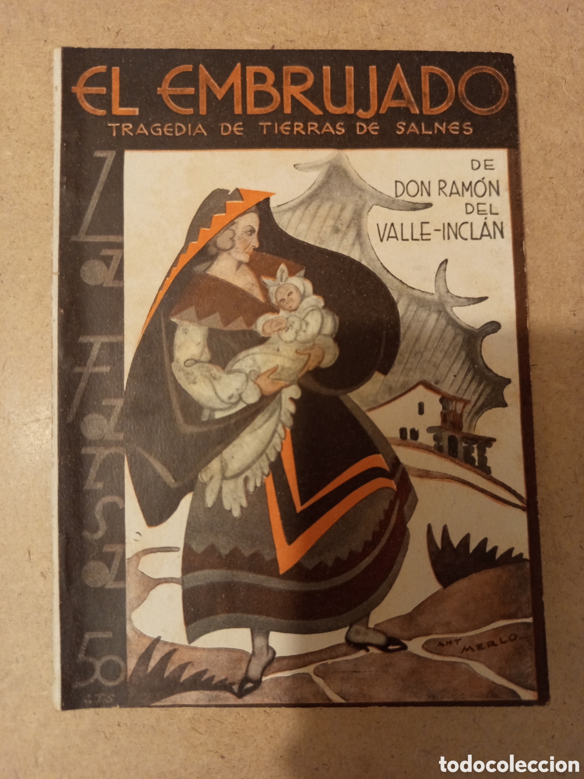 Libros antiguos: EL EMBRUJADO (DON RAMON DEL VALLE INCLAN)
