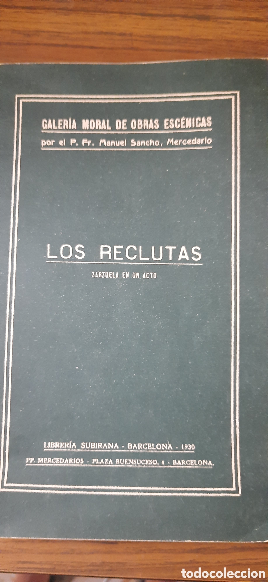 Libros antiguos: los reclutas zarzuela en un acto galeria moral de obras escenicas 1930