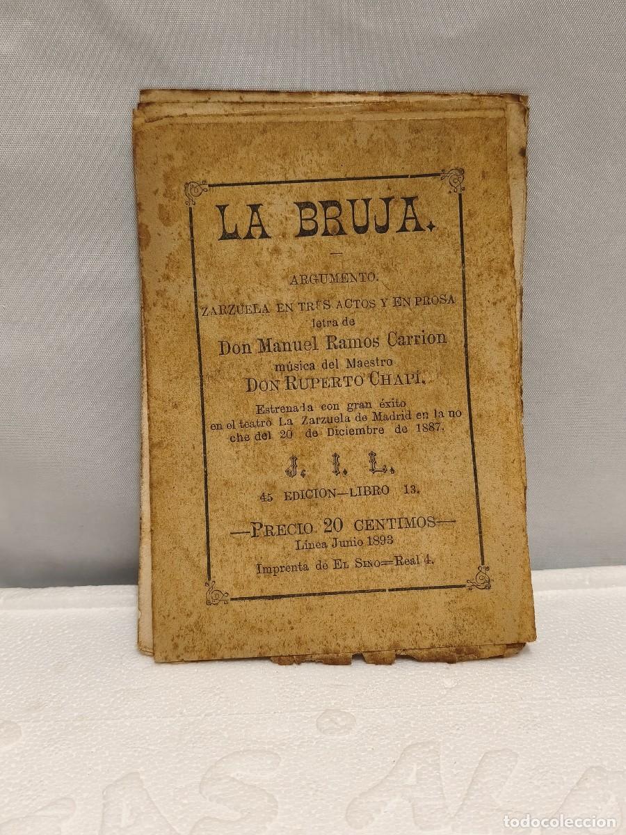 Libros antiguos: LA BRUJA. ZARZUELA. MANUEL RAMOS CARRION. L&Iacute;NEA 1893