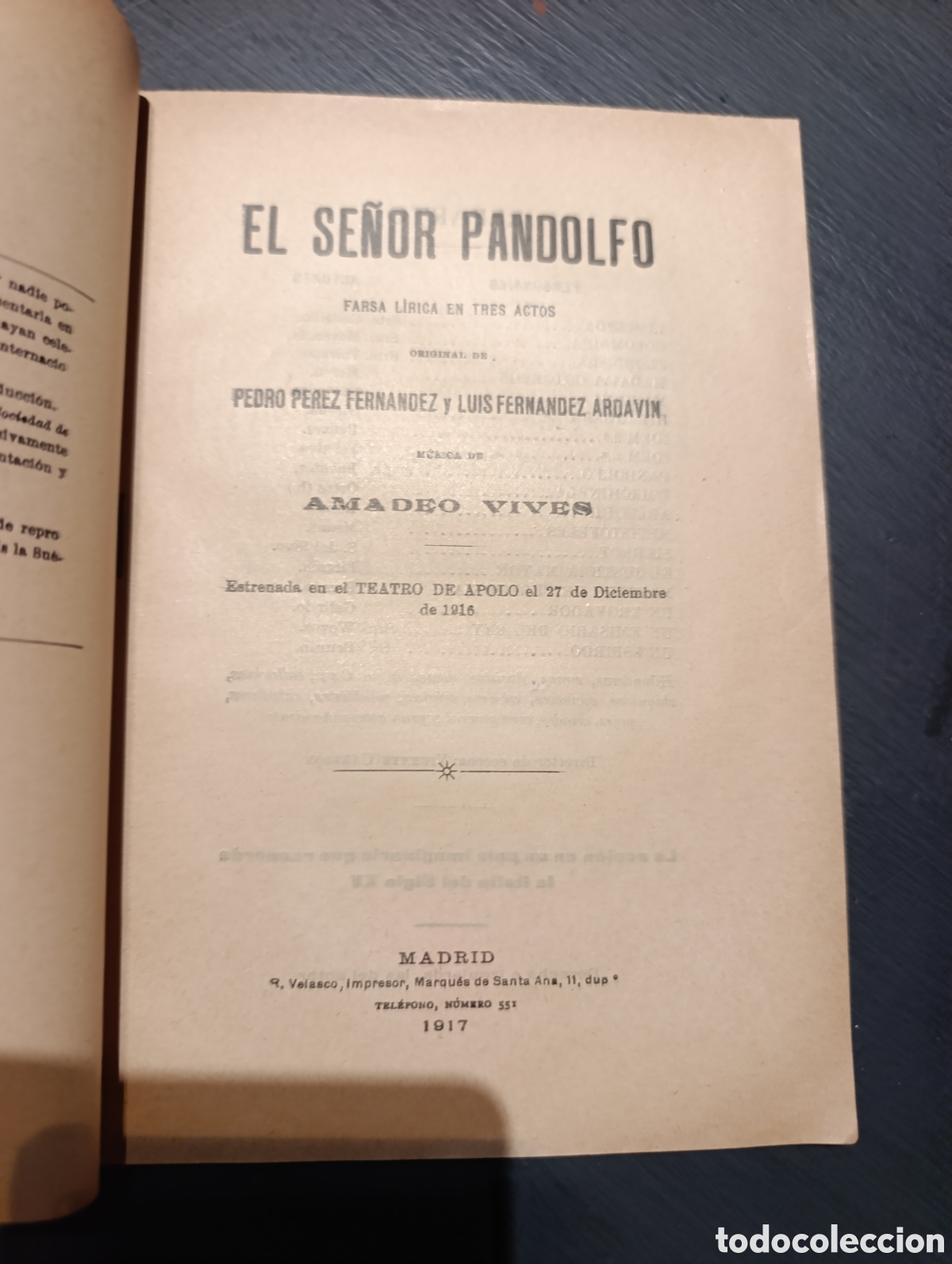 Libros antiguos: EL SE&Ntilde;OR PANDOLFO FARSA LIRICA PEDRO PEREZ FERNANDEZ Y LUIS FERNANDEZ 1917
