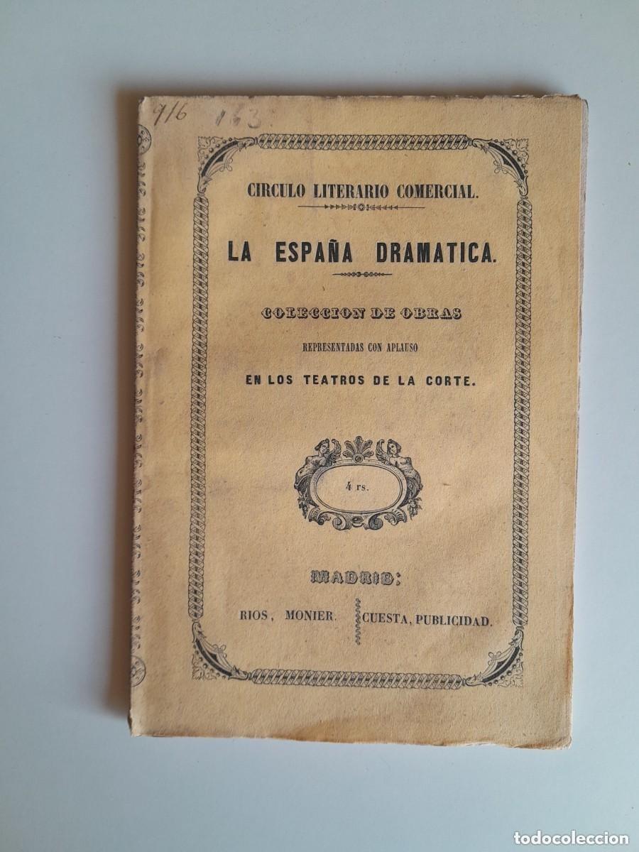 Libros antiguos: TEATRO. LA LEY S&Aacute;LICA - RAM&Oacute;N DE VALLADARES SAAVEDRA (TIP. A. VICENTE 'LA ESPA&Ntilde;A DRAM&Aacute;TICA', 1848)
