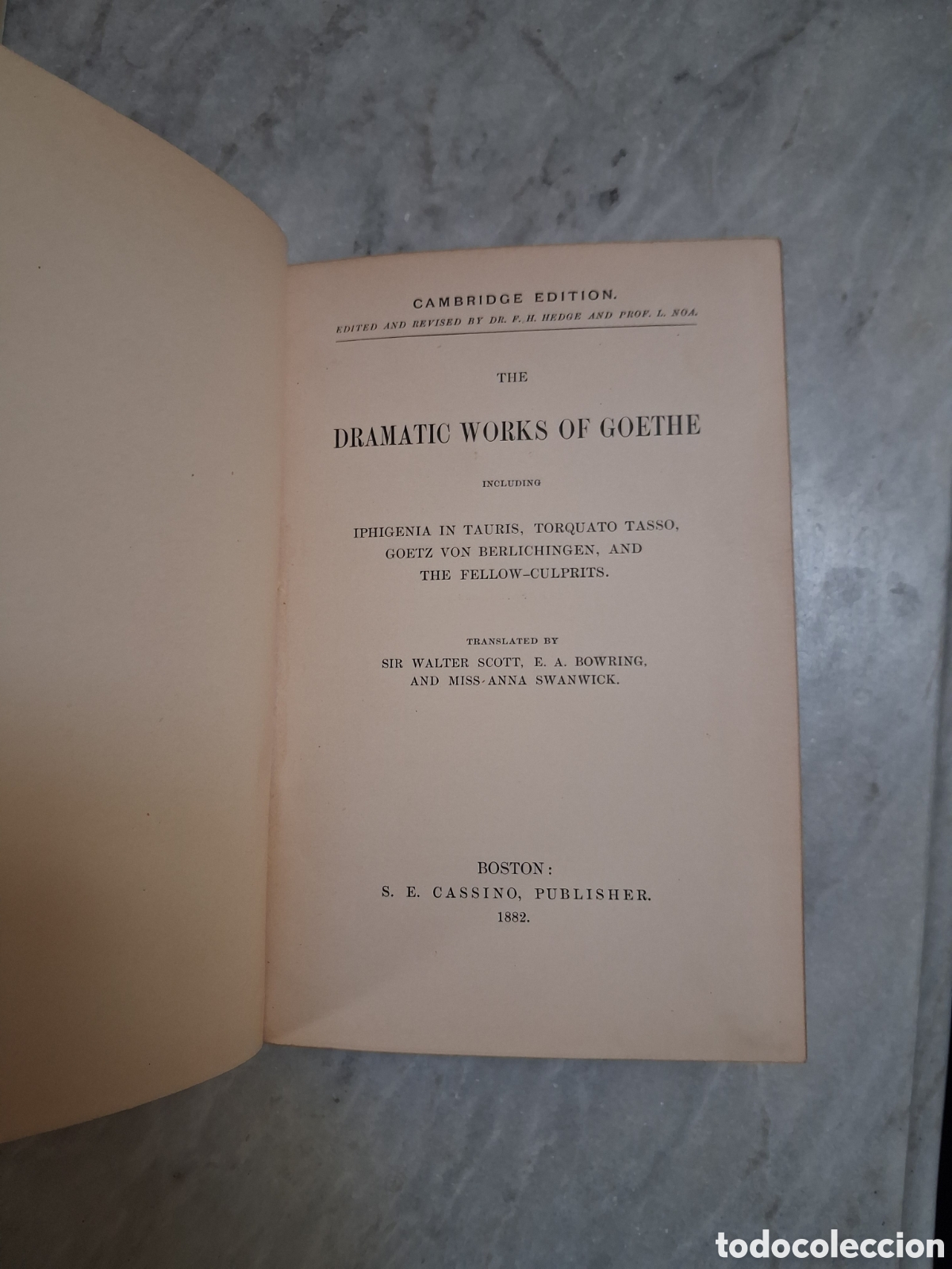 Libros antiguos: The Dramatic Works of Goethe. Johann Wolfgang von Goethe. Original edition.