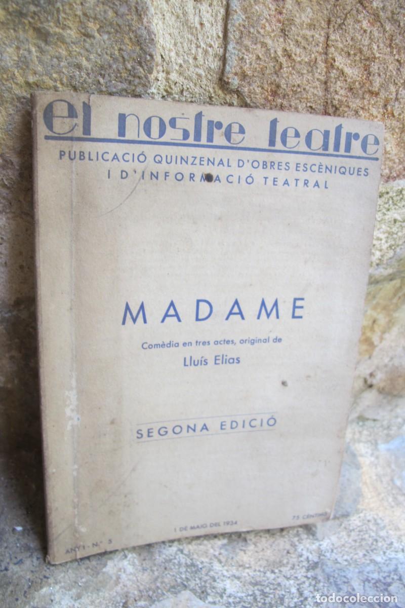 Antiquarische B&uuml;cher: MADAME. LLUIS ELIAS. EL NOSTRE TEATRE. 1934