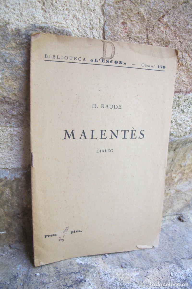 Antiquarische B&uuml;cher: MALENTES. D. RAUDE. L'ESCON ARENYS DE MAR 1903 TEATRE