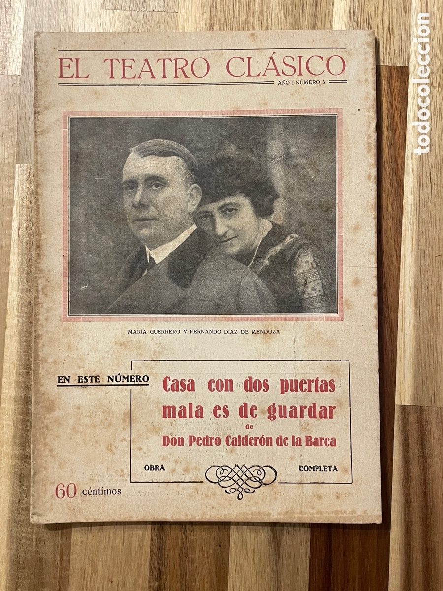 Libros antiguos: Casa con dos puertas Malaga es de guardar. Calder&oacute;n de la Barca. Teatro cl&aacute;sico. 1924.