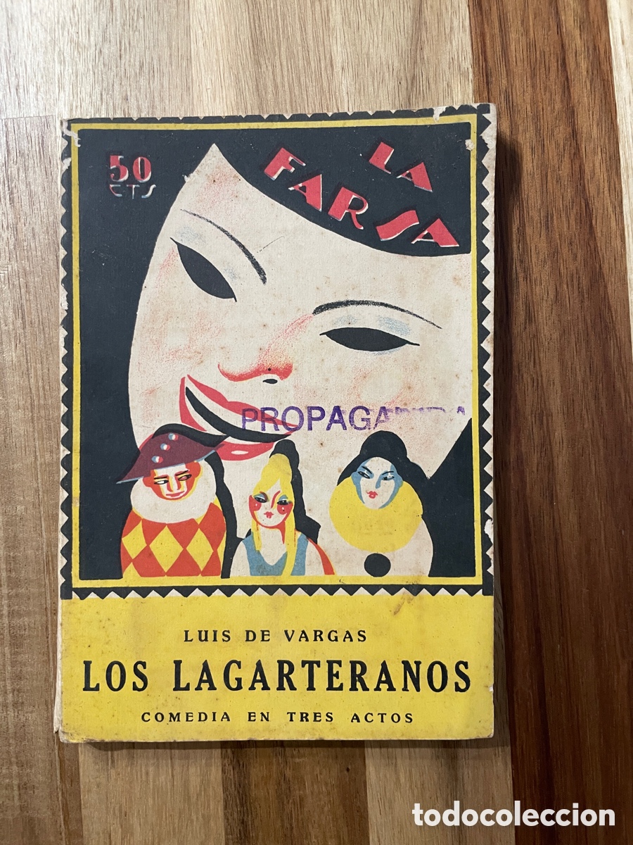 Libros antiguos: Los lagarteros. Luis de Vargas. La falsa. 1927.
