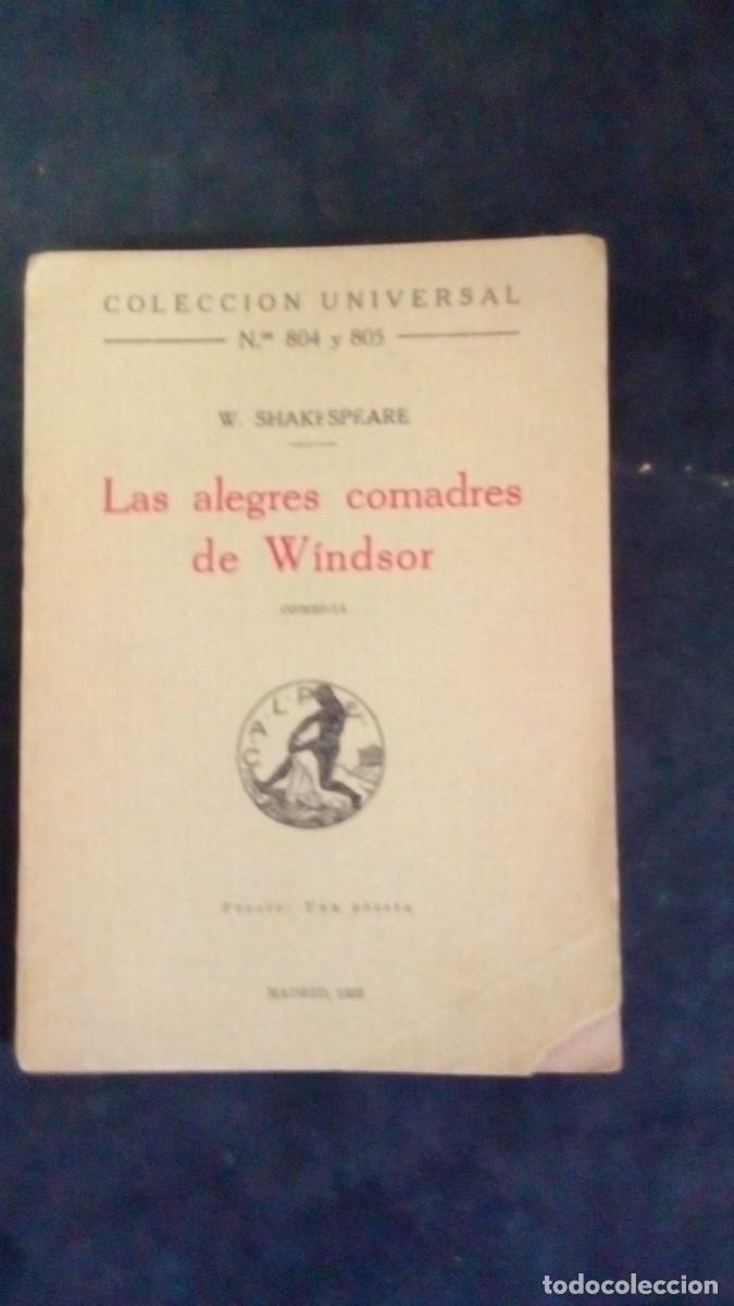 Libros antiguos: William Shakespeare, Las alegres comadres de Windsor,-Colecci&oacute;n .Universal 804-805, Madrid,1923