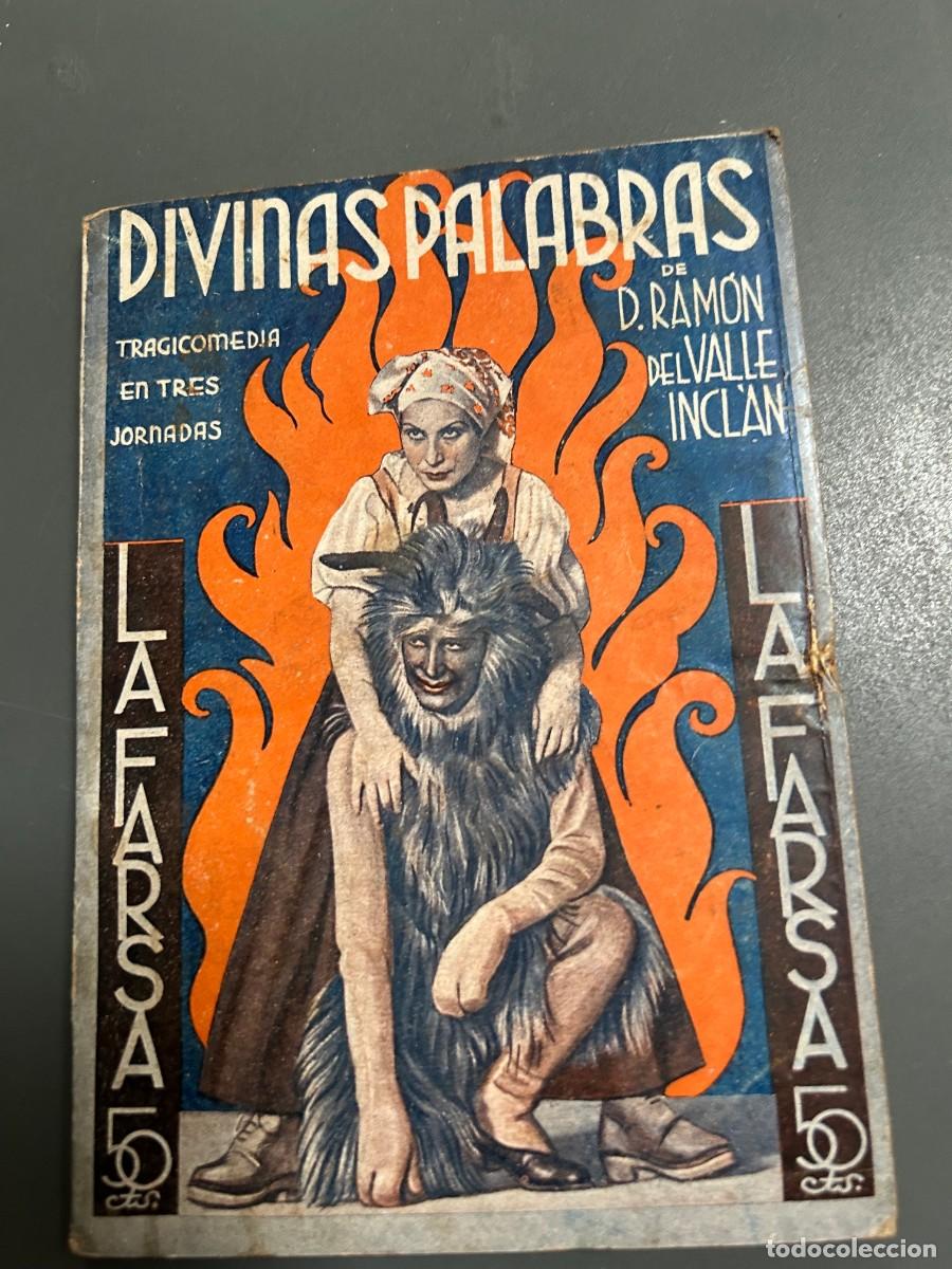 Libros antiguos: DIVINAS PALABRAS. VALLE INCL&Aacute;N.