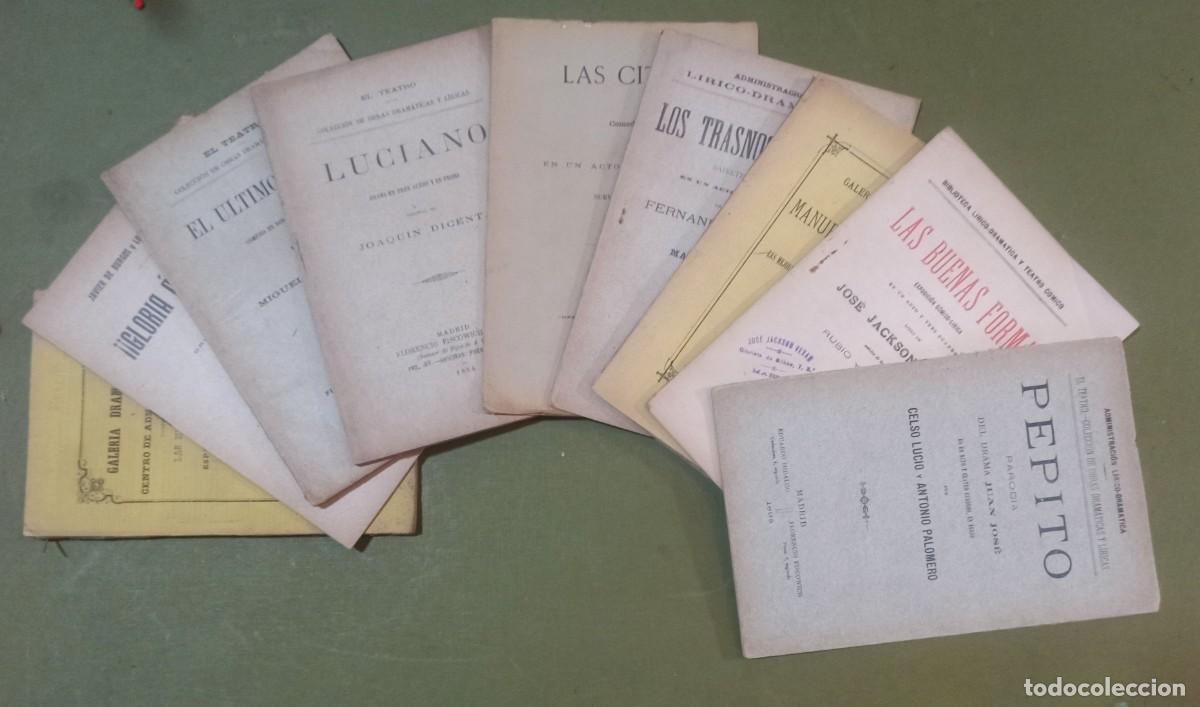 Libros antiguos: 9 OBRAS DE TEATRO FINALES SIGLO XIX Y PRINCIPIO SIGLO XX, varias en primera edici&oacute;n.