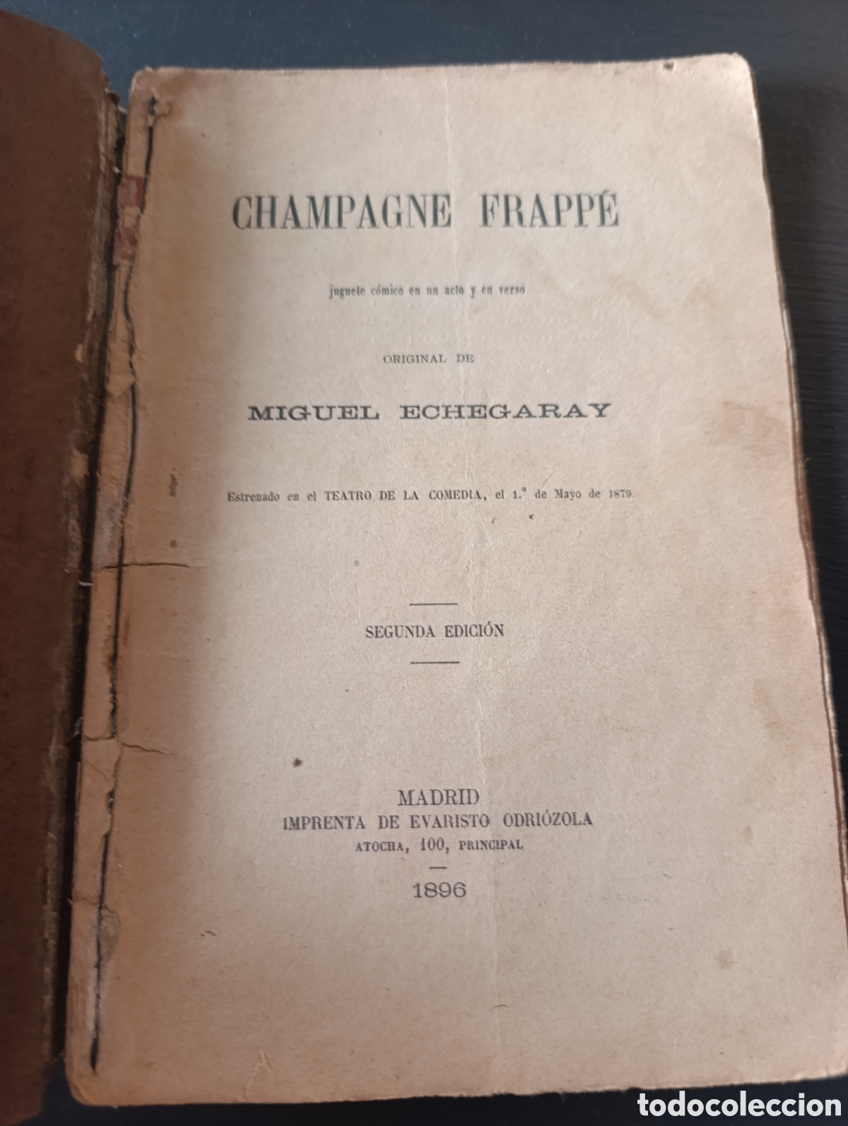 Libros antiguos: Champagne Frapp&eacute;. Miguel Echegaray. 1893