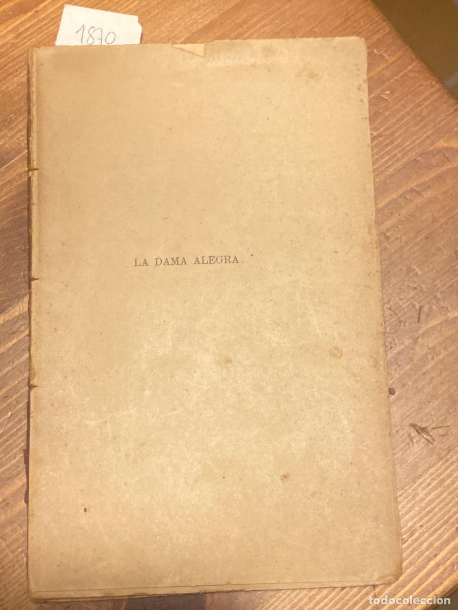 Libros antiguos: La dama alegra - Joan Puig i Ferreter. Antonio Lopez editor