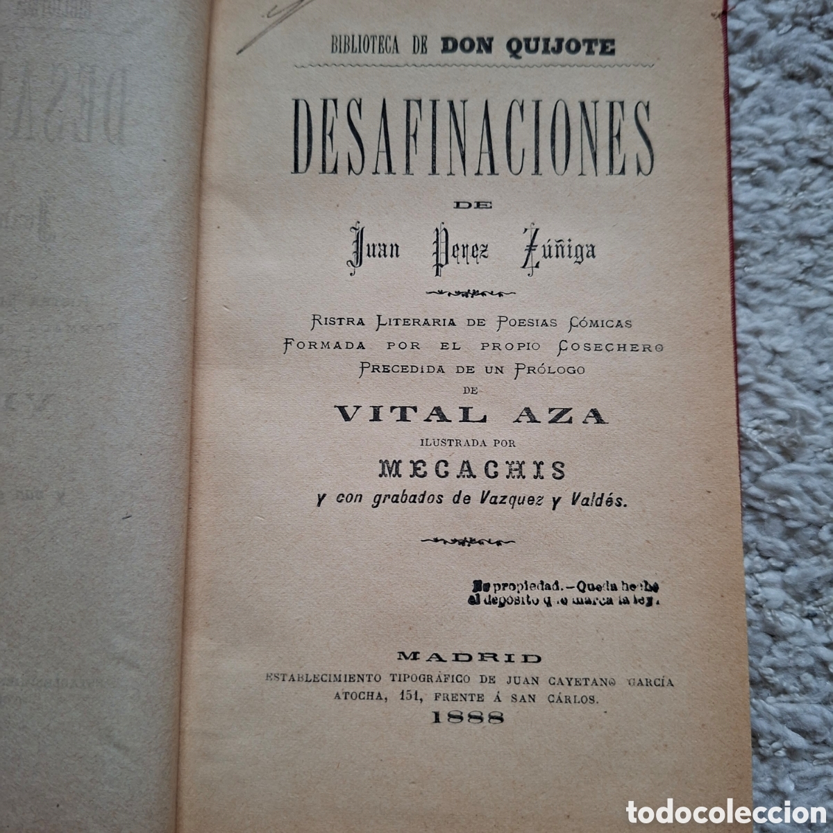 Libros antiguos: 1&ordf; EDICI&Oacute;N 1888. DESAFINACIONES - Juan P&eacute;rez Z&uacute;&ntilde;iga. Ilustrado por MECACHIS. Pr&oacute;logo Vital Aza.
