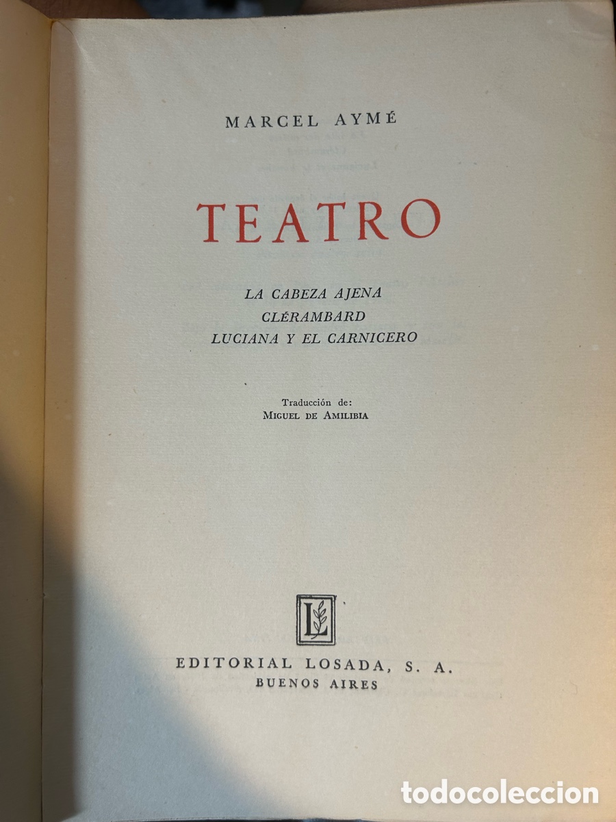 Libros antiguos: TEATRO - MARCEL AYME -B6 - Foto 3