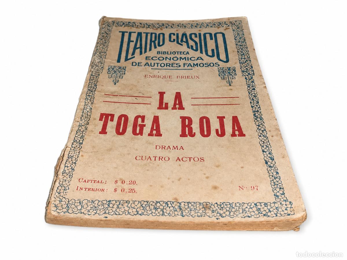 Libros antiguos: ENRIQUE BRIEUX &ndash; LA TOGA ROJA. DRAMA EN CUATRO ACTOS &ndash; TEATRO CL&Aacute;SICO. BIBLIOTECA ECON&Oacute;MICA LM