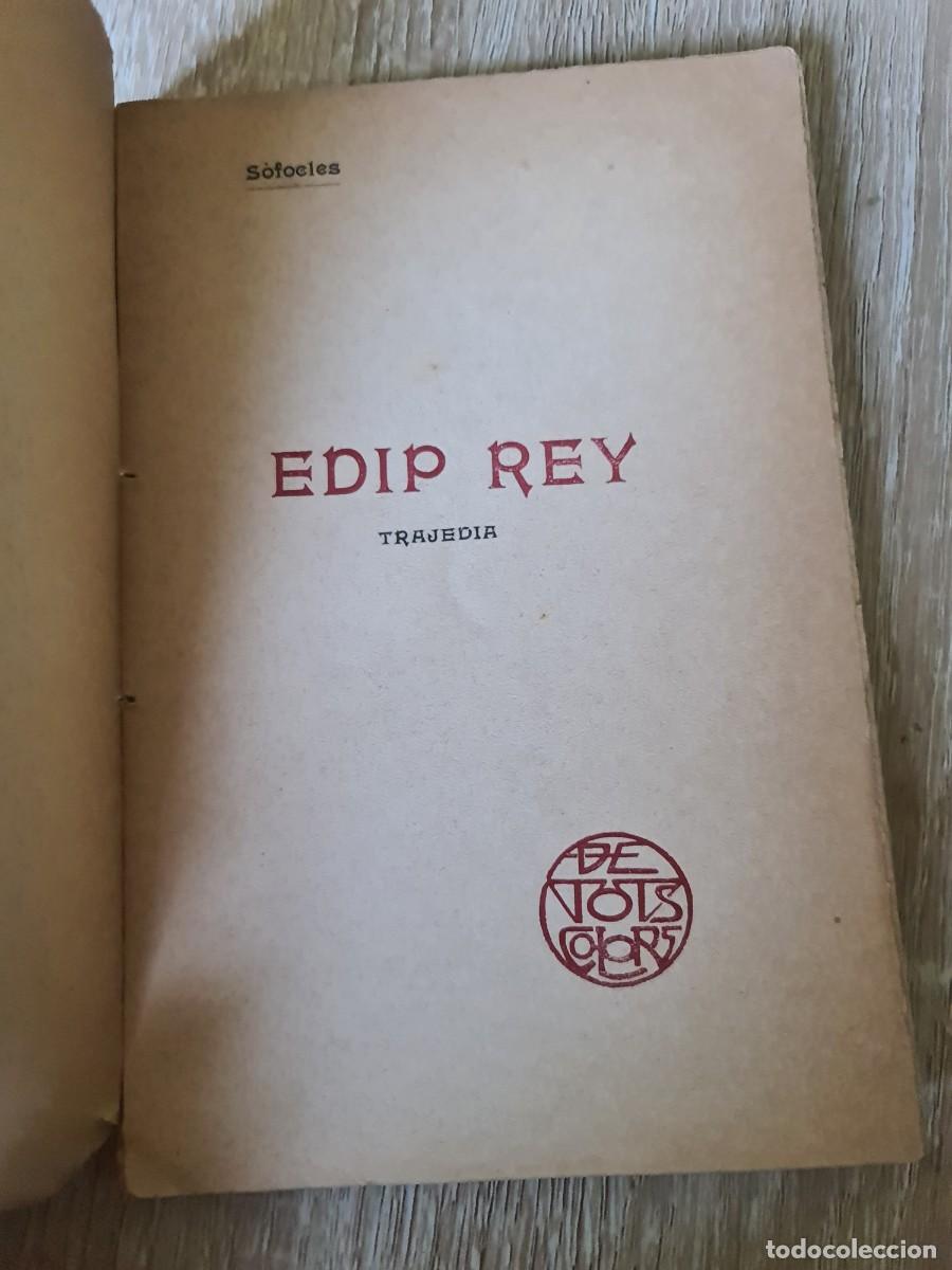 Libros antiguos: &Egrave;dip Rey. S&ograve;focles. 1909. Bartomeu Baxarias editor. Colecci&oacute;n De tots Colors. Barcelona.