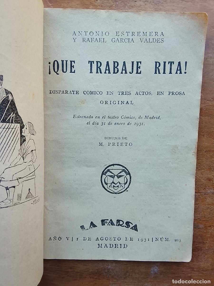 Libros antiguos: Que trabaje Rita. La farsa - Foto 2