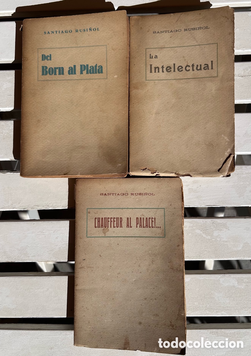 Libros antiguos: Lote de 3 Obras Cl&aacute;sicas de Santiago Rusi&ntilde;ol
