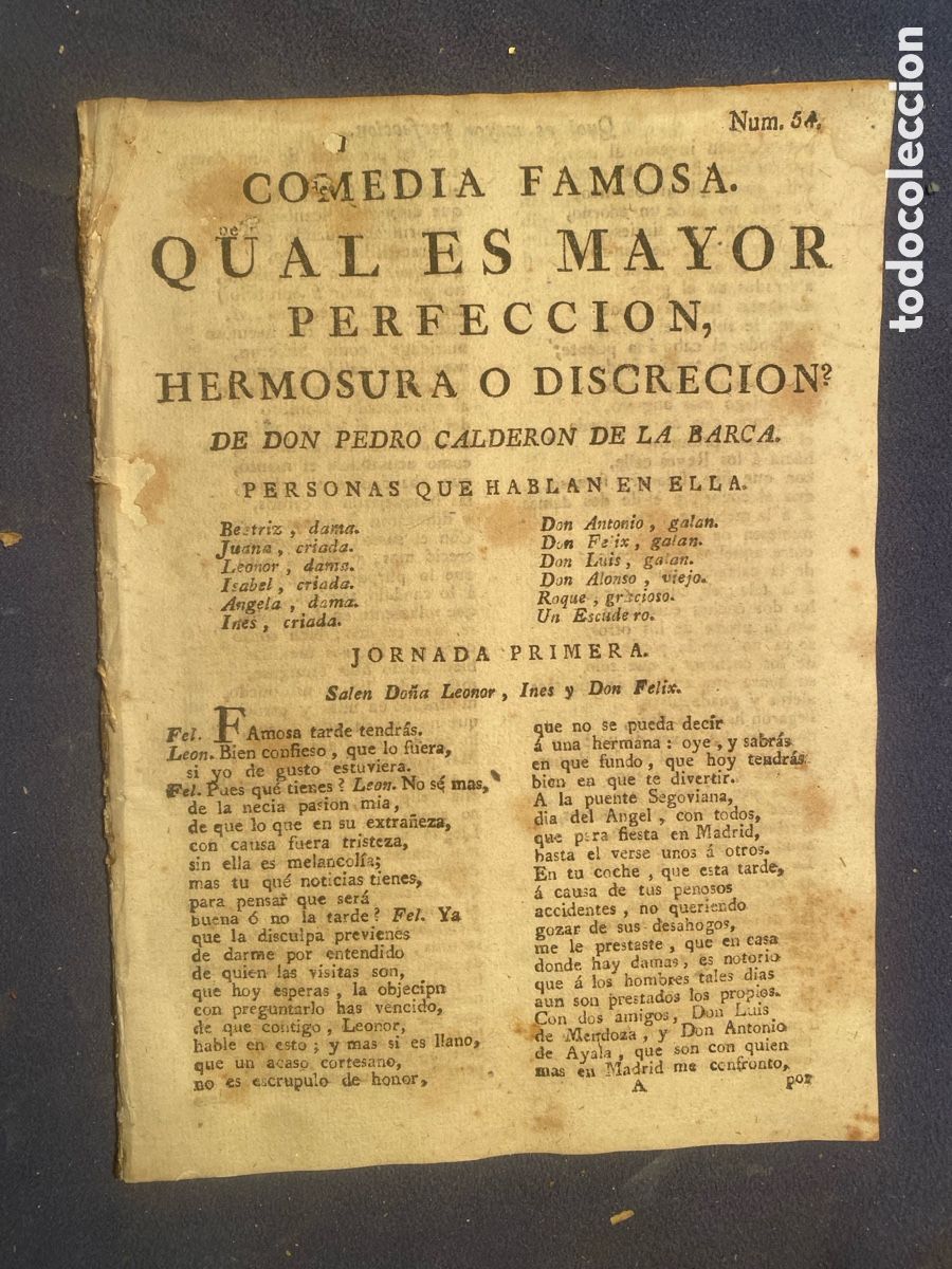 Libros antiguos: (PLIEGO DE CORDEL) PEDRO CALDERON DE LA BARCA: - QUAL ES MAYOR PERFECCION, HERMOSURA O ...- (S.A.)