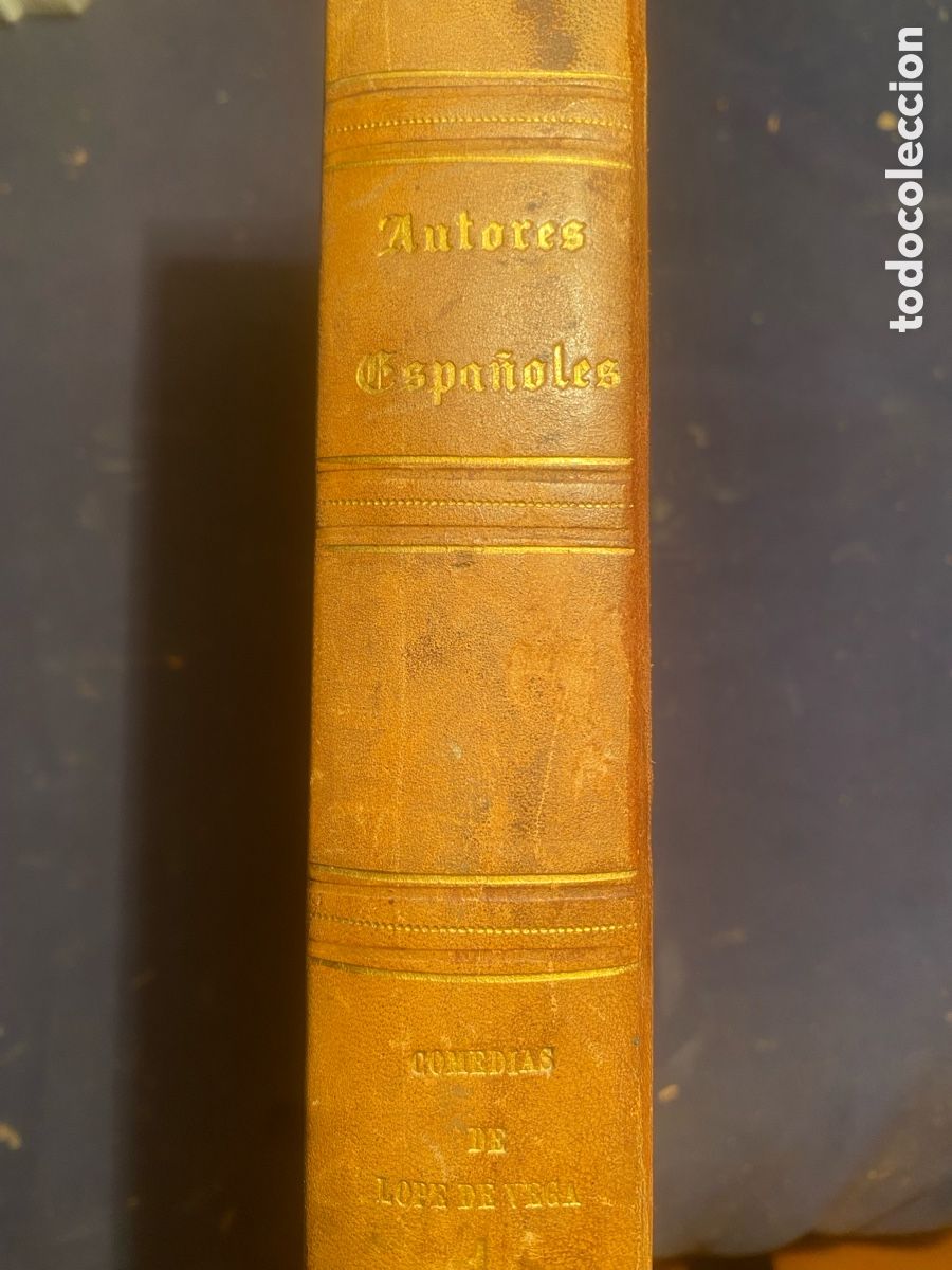 Libros antiguos: FREY LOPE F&Eacute;LIX DE VEGA CARPIO: - COMEDIAS ESCOGIDAS (TOMO I) - (MADRID, 1853)