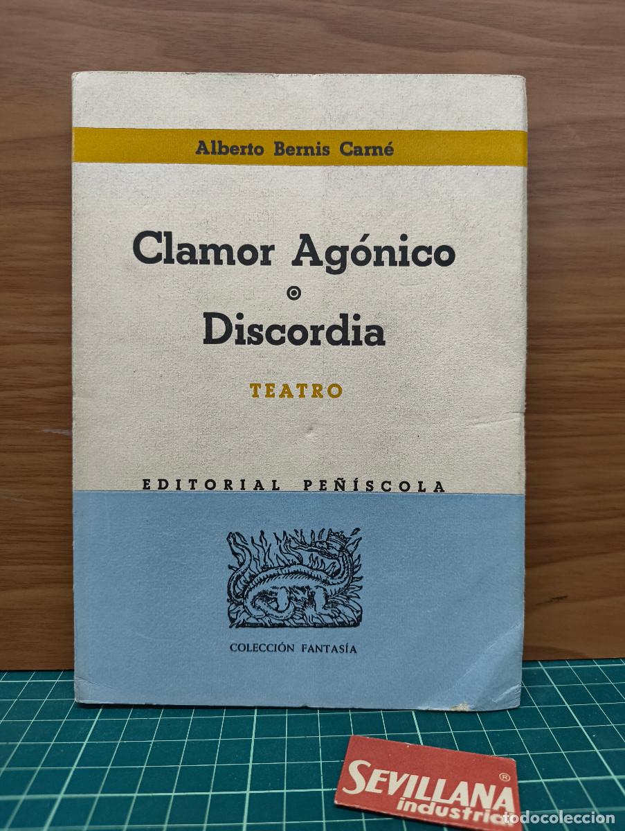 Libros antiguos: Clamor ag&oacute;nico o Discordia &mdash; Alberto Bernis Carn&eacute;