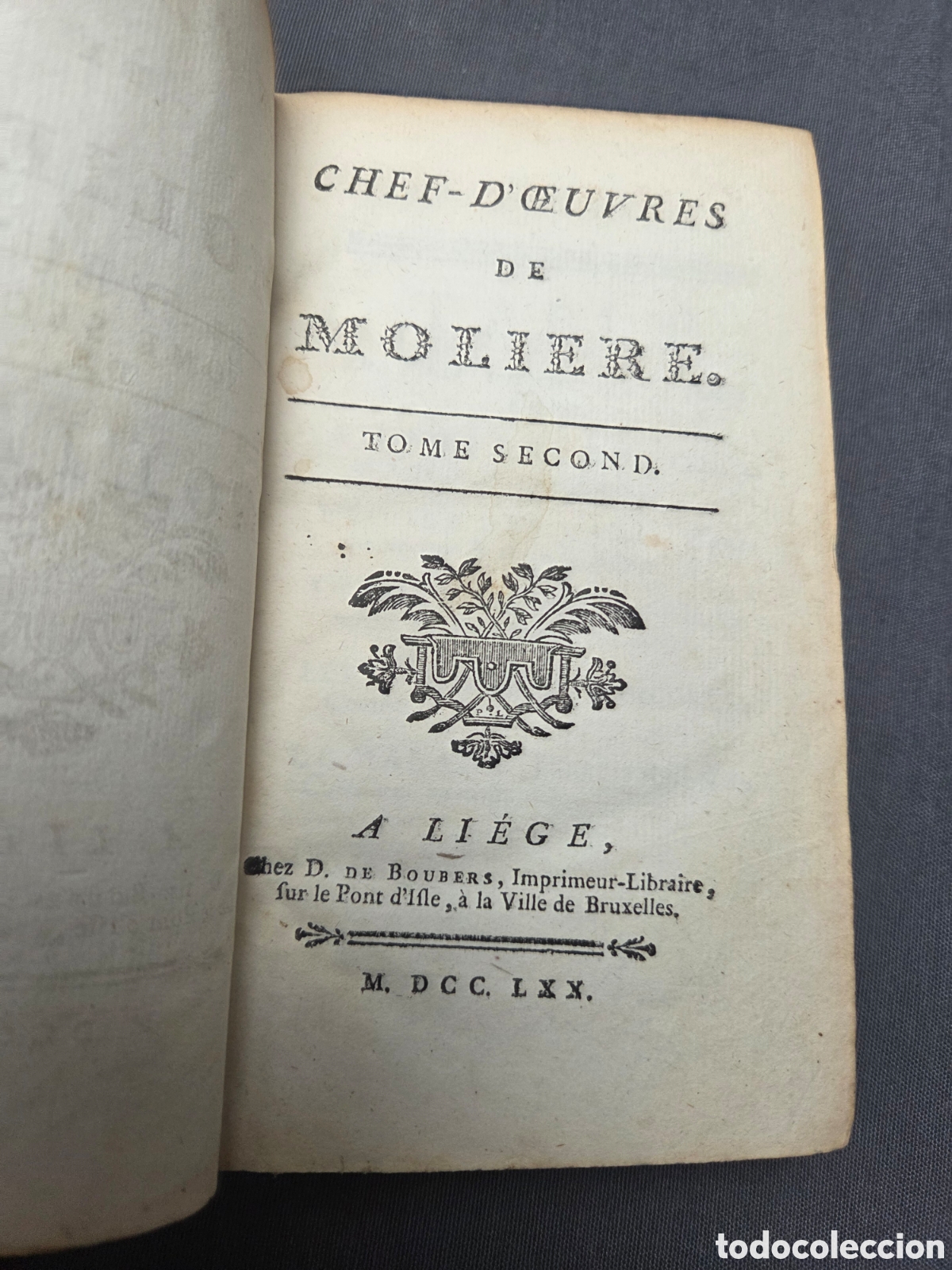 Libros antiguos: CHEF D'OEUVRES DE MOLIERE Tomo II Lieja 1770