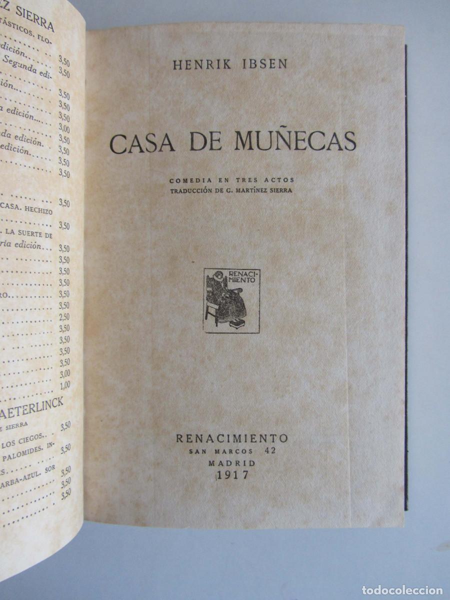 Libros antiguos: Casa de mu&ntilde;ecas. Ibsen. Primera edici&oacute;n en espa&ntilde;ol. Renacimiento 1917- Trad: Mar&iacute;a Lej&aacute;rraga