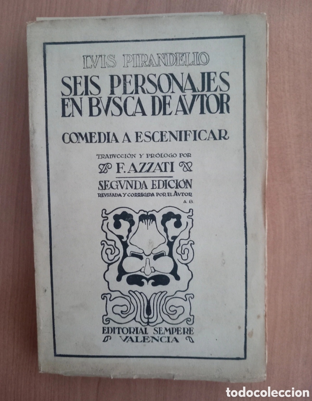 Libros antiguos: Seis personajes en busca de autor. Libro de 1926