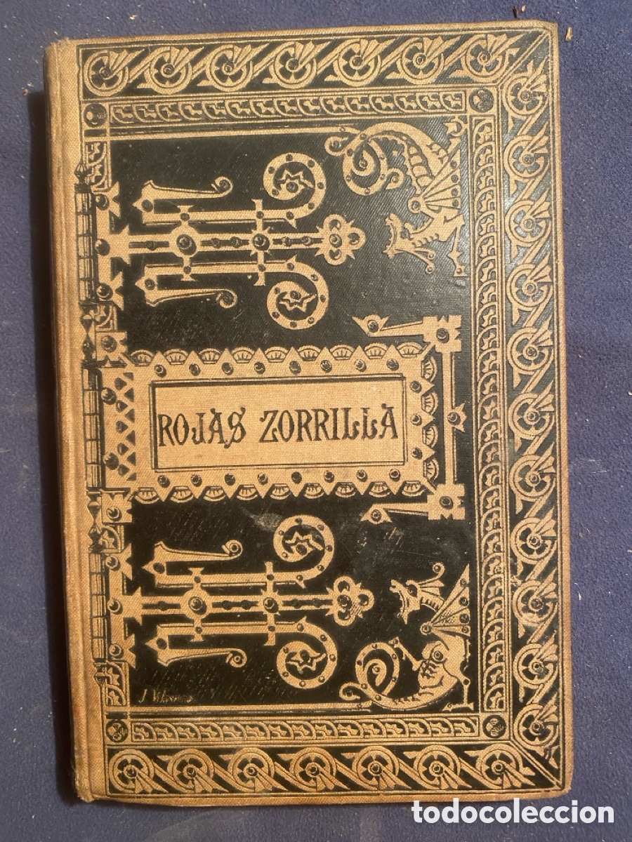 Libros antiguos: FRANCISCO DE ROJAS ZORRILLA : - COMEDIAS ESCOGIDAS - (BIBL. CL&Aacute;SICA ESPA&Ntilde;OLA, 1884)