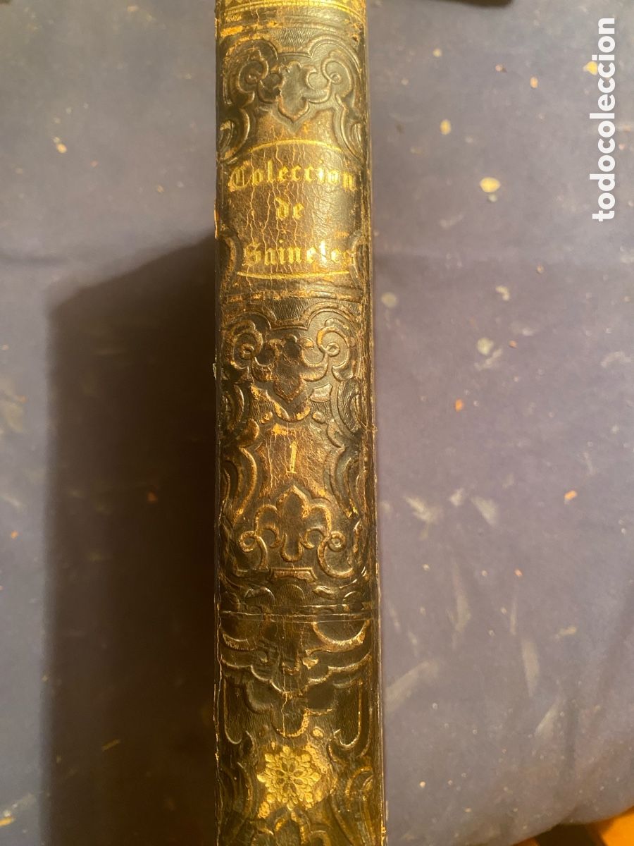 Libros antiguos: RAMON DE LA CRUZ: - COLECCION DE SAINETES TANTO IMPRESOS COMO INEDITOS TOMO I - (1843)