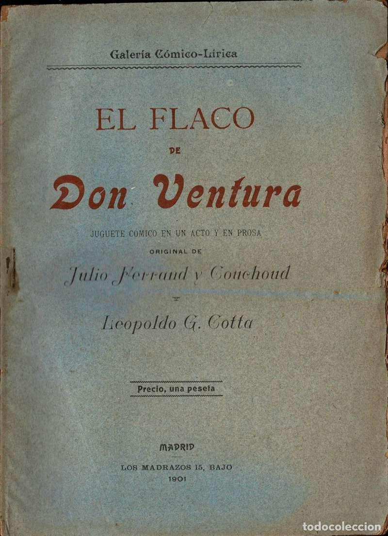 Libros antiguos: El Flaco de Don Ventura - Julio Ferrand y Couchoud, Leopoldo G. Cotta